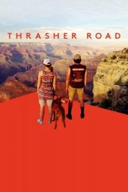 Poster of Thrasher Road image size 500x750