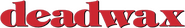 Logo of Deadwax image size 756x115