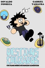 poster Crossed Destinies - A Short Film About Climate Change