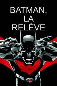 serie streaming - Batman - La relève streaming