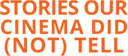 Logo of Stories Our Cinema Did (Not) Tell image size 1204x534