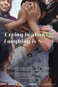 poster Crying is Allowed, Laughing is NOT!