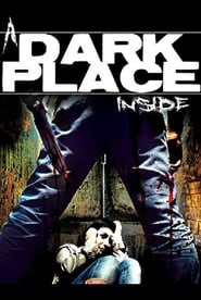 A Dark Place Inside 2014 123movies