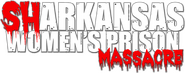 Logo of Sharkansas Women's Prison Massacre image size 1657x658