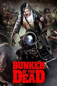 Poster of Bunker of the Dead image size 1000x1500
