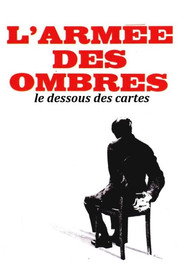 L'armée des ombres... le dessous des cartes