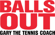 Logo of Balls Out: Gary the Tennis Coach image size 916x588