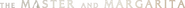 Logo of The Master and Margarita image size 1771x74