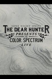 poster The Dear Hunter Presents: The Color Spectrum Live
