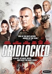 Gridlocked 2016 123movies