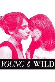 poster Young and Wild