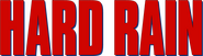 Logo of Hard Rain image size 780x215