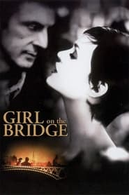 The Girl on the Bridge 1999 123movies