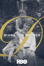 poster Diana, Our Mother: Her Life and Legacy