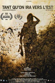 As Long As We Go East Poster