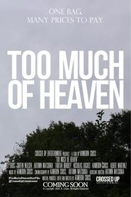 poster Too Much of Heaven