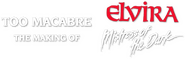 Logo of Too Macabre: The Making of Elvira, Mistress of the Dark image size 795x254