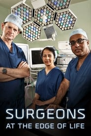 Surgeons：At the Edge of Life TV shows