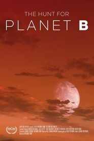 The Hunt For Planet B 2021 123movies