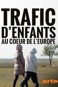 Dark Business – Child Trafficking in The Heart of Europe