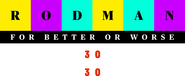 Logo of Rodman: For Better or Worse image size 3166x1300