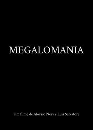 poster Megalomania