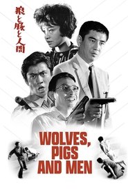 poster Wolves, Pigs & Men