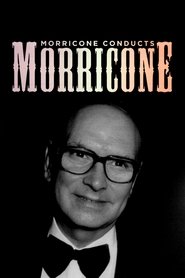 Morricone Conducts Morricone