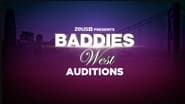 Baddies West Auditions  