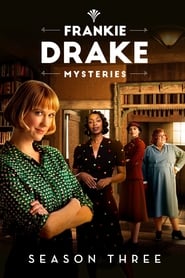 Serie streaming | voir Frankie Drake Mysteries en streaming | HD-serie