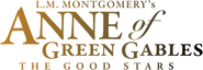 Logo of Anne of Green Gables: The Good Stars image size 3914x1350