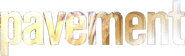 Logo of Pavement image size 591x178