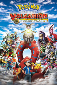 Pokémon the Movie: Volcanion and the Mechanical Marvel 2016 123movies
