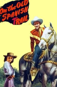 poster On the Old Spanish Trail