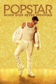 poster Popstar: Never Stop Never Stopping