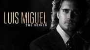 Luis Miguel : La série  