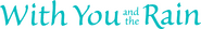 Logo of With You and the Rain image size 1200x174