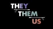 They/Them/Us wallpaper 