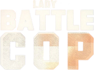 Logo of Lady Battle Cop image size 493x369