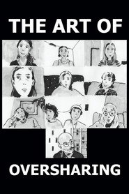 The Art of Oversharing poster
