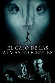 El caso de las almas inocentes Película Completa 1080p [MEGA] [LATINO] 2023