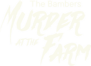 Logo of The Bambers: Murder at the Farm image size 1729x1263