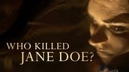 Backdrop of Who Killed Jane Doe? image size 1920x1080