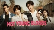 Hot Young Bloods wallpaper 