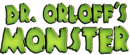Logo of Dr. Orloff's Monster image size 794x334