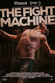 Poster of The Fight Machine image size 500x750