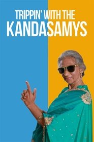 Poster of Trippin’ with the Kandasamys image size 800x1200