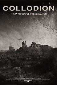 Collodion: The Process of Preservation 2020 123movies