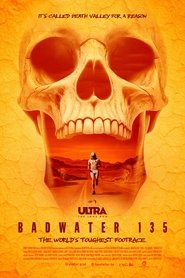 Poster of The Badwater 135: ULTRA - The Long Run image size 2000x3000