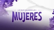 Lo que callamos las mujeres  